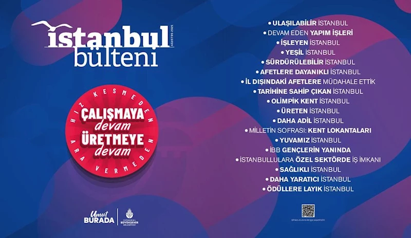 İSTANBUL BÜLTENİ DERGİSİ AĞUSTOS SAYISI YAYINDA